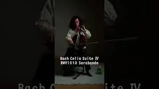 Bach Sechs Suites For Solo Cello Suite ⅠV BWV1010  Sarabande Bach at Sixteen