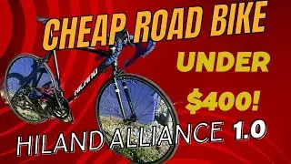 CHEAP ROAD BIKE! unboxing and review - HILAND ALLIANCE