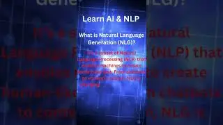 Natural Language Generation in 15 Seconds - An Overview #shorts