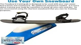 Flowboard Snowboard Trick Training System Develops Skills for Rails and Jibs Dur