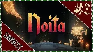 Noita Прохождение - А что снаружи? Западный край мира игры #3