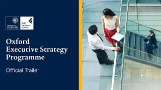 Oxford Executive Strategy Programme | Trailer