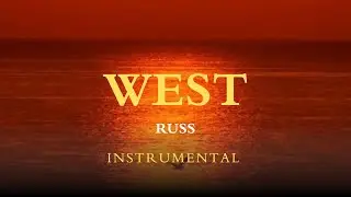 RUSS - WEST(instrumental)