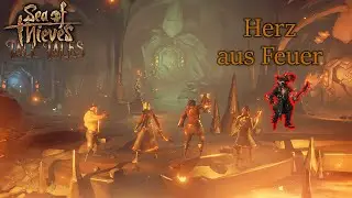Sea of Thieves - Tall Tales | Herz aus Feuer ☠️ Walkthrough | GERMAN