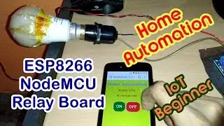 Home Automation Using ESP8266 NodeMCU with Relay | Som Tips