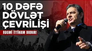 Rəsmi ittihama görə Əli Kərimli Əli Nağıyevlə birlikdə də dövlət çevrilişi hazırlayıb! Azı 10 dəfə!