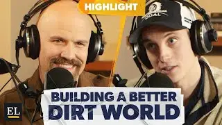 How I'm Building a Better Dirt World w/ Aaron Witt