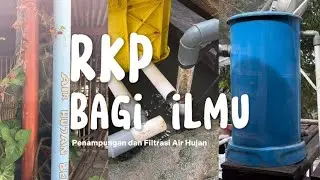 Penampungan dan Filtrasi Air Hujan