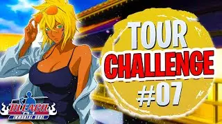 [#7] Travel Halibel - Tour Challenge #7 (Bleach: Immortal Soul)