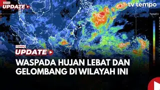 Daftar Wilayah yang Terdampak Siklon Tropis Luana
