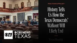 History tells us how the Texas Democrats&rsquo; walkout will likely end / Texas Monthly