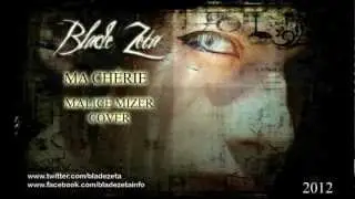 Blade Zeta - Ma Cherie (Malice Mizer Cover INSTRUMENTAL /Rare)