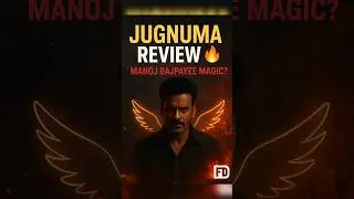 Jugnuma: The Fable Review 🔥 Manoj Bajpayee Magic Realism Explained | Frame Drill