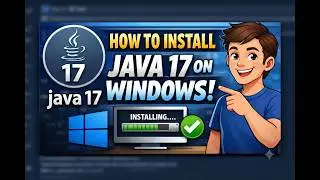 How to Install Java 17 on Windows? (Full Environment Path Setup Guide) 💻