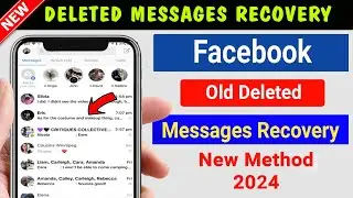 Recover Deleted Facebook Messenger Messages (2024) | Recover Facebook Messenger Old Deleted Messages