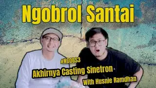 YESS... AKHIRNYA MAIN SINETRON SAMA HUSNIE RAMDHAN | NGOBS EPS. 3