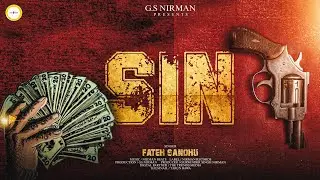 Sin (Official Video) Fateh Sandhu | Latest Punjabi Song 2024 || Nirman Records