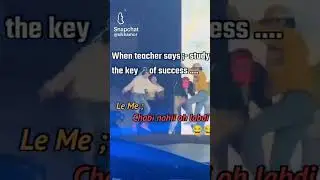 when teacher say study is the key of success 🔥