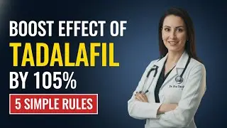 Boost Your Tadalafil Results with These 5 Evidence-Based Tips &mdash; Most Men Never Using