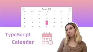 TypeScript Tutorial: Creating Calendar App using TypeScript and React