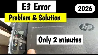 Hp ink tank printer E3 error | hp printer E3 error | e3 error hp printer 