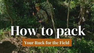 How to pack a ruck for the field