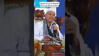 Ijazah surat Al Waqiah ‼️ Kh. abdul hannan ma'shum