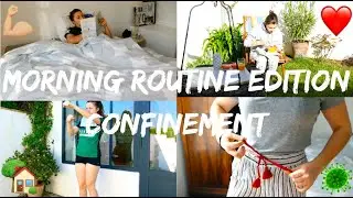 MORNING ROUTINE &Eacute;DITION CONFINEMENT