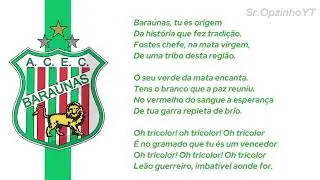 (VERS&Atilde;O ANTIGA) Hino do Bara&uacute;nas - RN