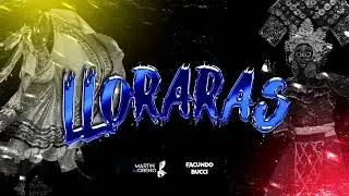 LLORARAS - MARTIN MORENO FT. FACUNDO BUCCI