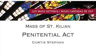 Mass of St. Kilian: Penitential Act [Official Sheet Music]
