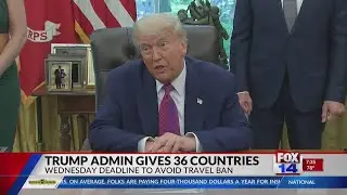 Trump administration gives 36 countries new travel ban deadline