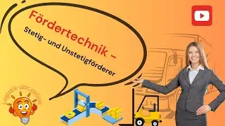 077 Stetig  und Unstetigf&ouml;rderer - F&ouml;rdertechnik in der Logistik