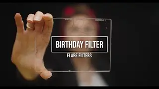 FLARE FILTER test: BIRTHDAY FILTER & RED STREAK by Schneider Optics