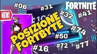 FORTNITE FORTBYTE #06 - #16 - #31 - #32 - #41 - #50 - #72 - #74 - #77 - ECCO DOVE TROVARLI ! ✔