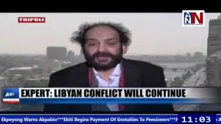 Expert: Libyan Conflict Will Continue / ANN News Brief