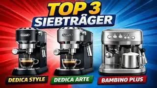Espresso für Anfänger: Welche Siebträgermaschine lohnt sich wirklich?