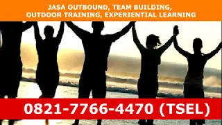 0821-7766-4470 (Tsel), Outdoor Education Batam, Experiential Learning Batam, Outbound Batam,