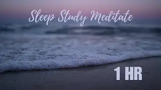 Beach Waves Ambient Sounds | 1 hr | Sleep and Relaxation