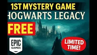 Hogwarts Legacy FREE on Epic Games! | 1st Mystery Game Revealed (2025)