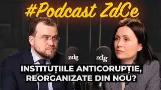 Va fi lichidată Procuratura Anticorupție? Ilie Chirtoacă, director executiv CRJM, la Podcast ZdCe