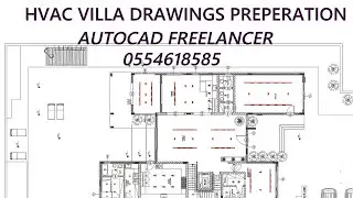 HVAC VILLA DRAWING PREPERATION-HOW TO MAKE HVAC PLAN IN AUTOCAD- AUTOCAD FREELANCER DUBAI 0554618585