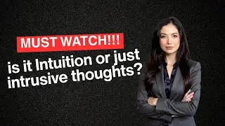 Intrusive Thoughts vs. Intuition: How to Tell the Difference