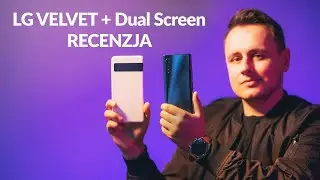 LG VELVET | Nareszcie ciekawa propozycja od LG 😉  | RECENZJA