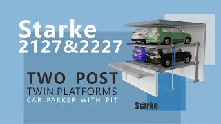 Starke 2127&2227: Two Post Pit Parking System