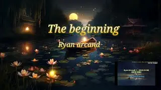 시작 The Beginning-Ryan Arcand 피아노연주