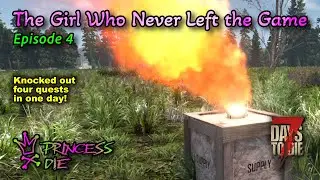 7 Days To Die - The Girl Who Never Left The Game - Episode 4