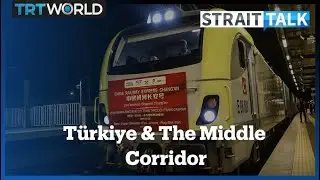 What Is the Middle Corridor and Why Is It So Important For T&uuml;rkiye?