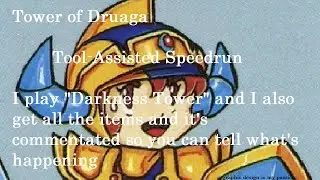 (TAS) - The Tower of Druaga (1984) Darkness Tower Max Items [Guide + Commentary]