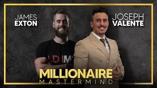 Master Fitness and Success in Business | Millionaire Mastermind | Joseph Valente | James Exton
